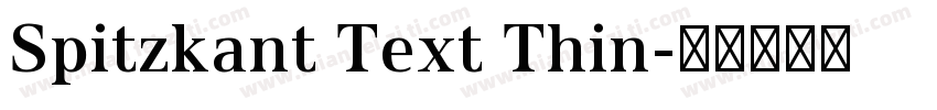 Spitzkant Text Thin字体转换